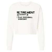 REtirement Pickleball Gift For Pickleball Player Cropped Pullover Crew
