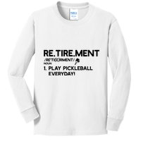 REtirement Pickleball Gift For Pickleball Player Kids Long Sleeve Shirt