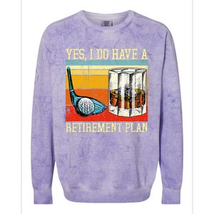 Retirement Plan Golf Bourbon Retired Funny Retiree Dad Papa Colorblast Crewneck Sweatshirt