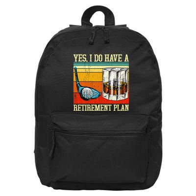 Retirement Plan Golf Bourbon Retired Funny Retiree Dad Papa 16 in Basic Backpack