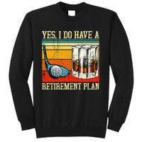 Retirement Plan Golf Bourbon Retired Funny Retiree Dad Papa Tall Sweatshirt