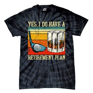 Retirement Plan Golf Bourbon Retired Funny Retiree Dad Papa Tie-Dye T-Shirt