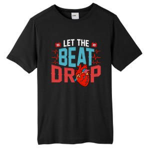 Rn Phrase Hospital Pvst Adenosine Let The Beat Drop Nurse Gift Tall Fusion ChromaSoft Performance T-Shirt