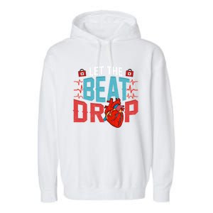 Rn Phrase Hospital Pvst Adenosine Let The Beat Drop Nurse Gift Garment-Dyed Fleece Hoodie