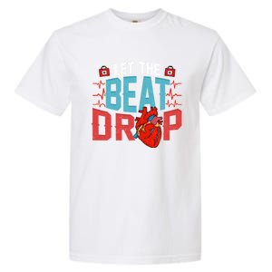 Rn Phrase Hospital Pvst Adenosine Let The Beat Drop Nurse Gift Garment-Dyed Heavyweight T-Shirt