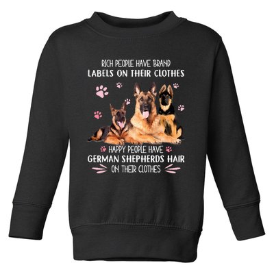 Rich People Have Brand Labels On Clothes German Shepherds Toddler Sweatshirt