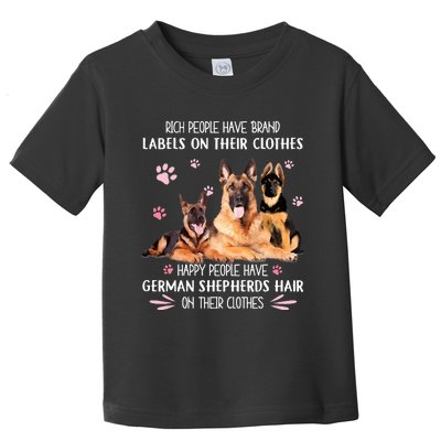 Rich People Have Brand Labels On Clothes German Shepherds Toddler T-Shirt