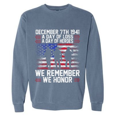 Remember Pearl Harbor 1941 Air Raid Plane Design Garment-Dyed Sweatshirt
