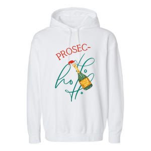 Retro Prosec Ho Ho Ho Funny Presecco Christmas Vacation Great Gift Garment-Dyed Fleece Hoodie