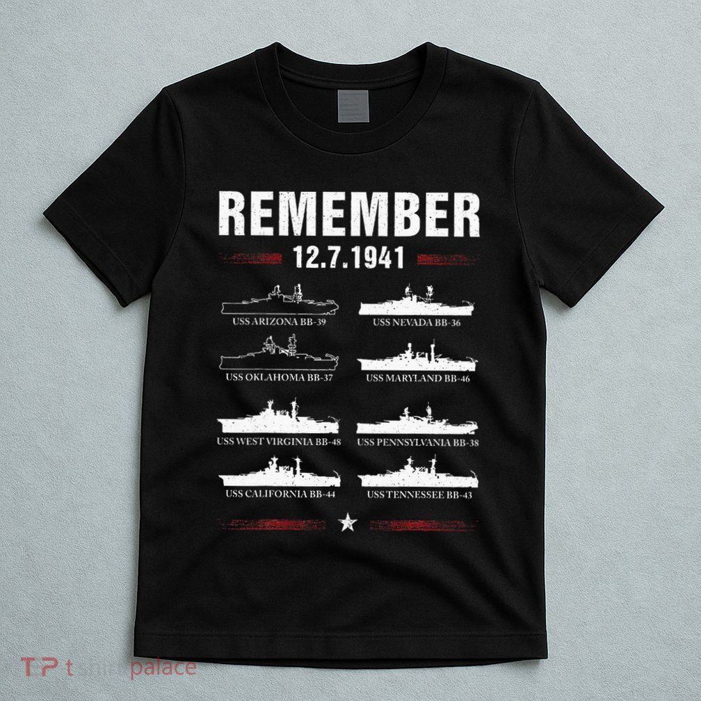 Remember Pearl Harbor Memorial Day December 7th 1941 Wwii T-Shirt