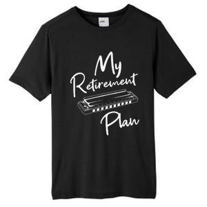 Retirement Plan Harmonica Player Harmonicist French Harp Tall Fusion ChromaSoft Performance T-Shirt