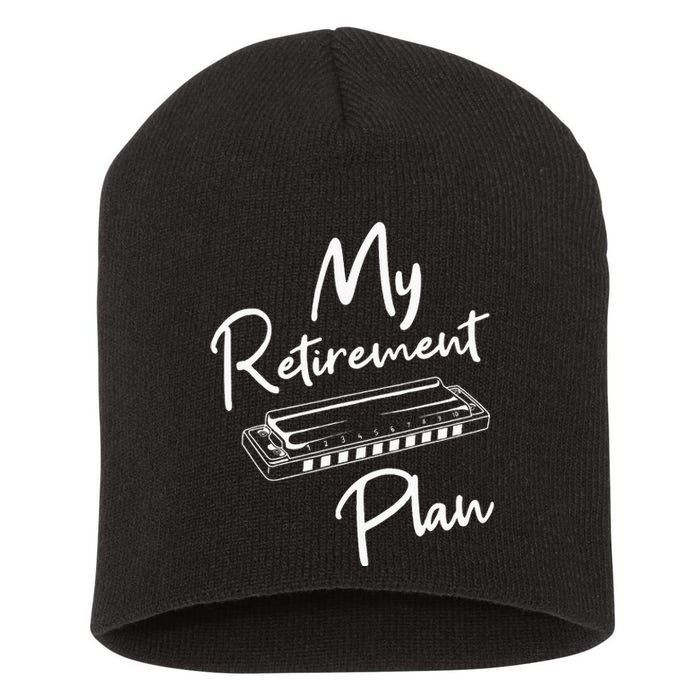 Retirement Plan Harmonica Player Harmonicist French Harp Short Acrylic Beanie