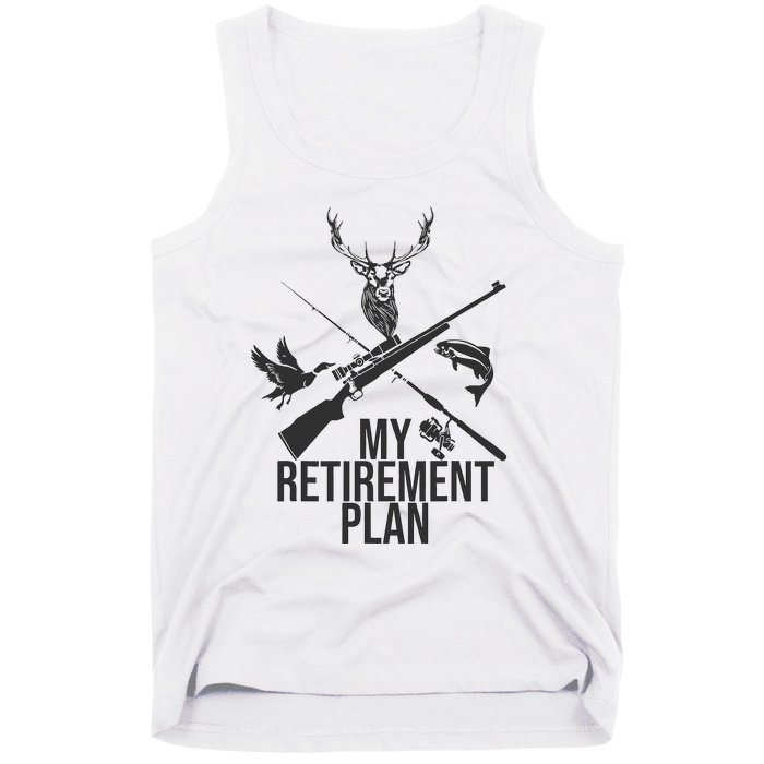 Retirement Plan Hunting & Fishing for Grandpa Tank Top