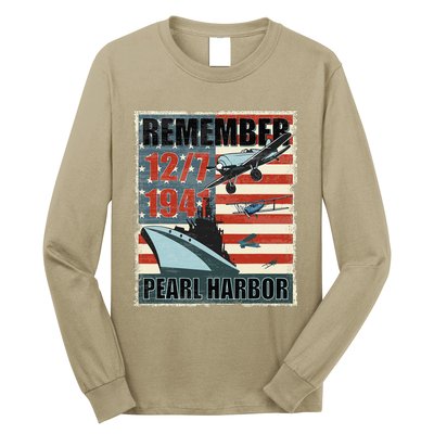 Remember Pearl Harbor Remembrance Day December 7th 1941 Long Sleeve Shirt