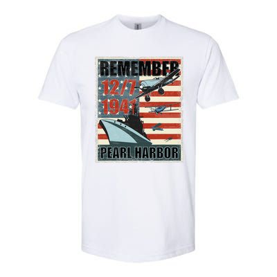 Remember Pearl Harbor Remembrance Day December 7th 1941 Softstyle CVC T-Shirt