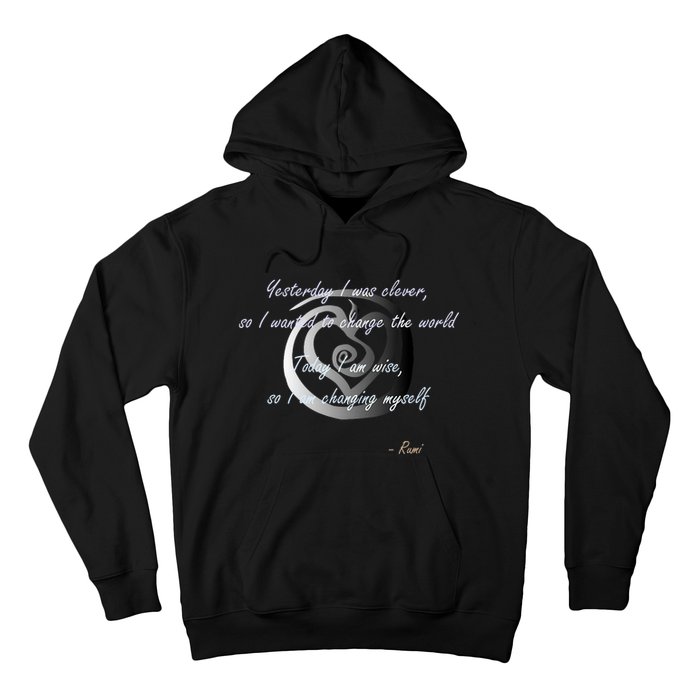 Rumi Poet Inspiring Quote Full Of Wisdom And Mysticism Hoodie