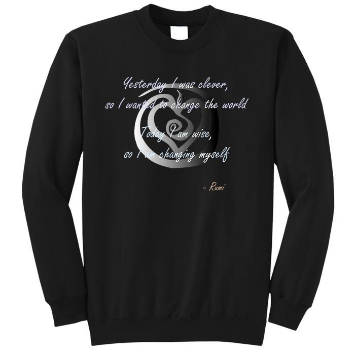 Rumi Poet Inspiring Quote Full Of Wisdom And Mysticism Sweatshirt