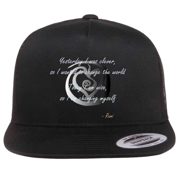 Rumi Poet Inspiring Quote Full Of Wisdom And Mysticism Flat Bill Trucker Hat