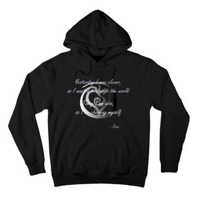 Rumi Poet Inspiring Quote Full Of Wisdom And Mysticism Tall Hoodie