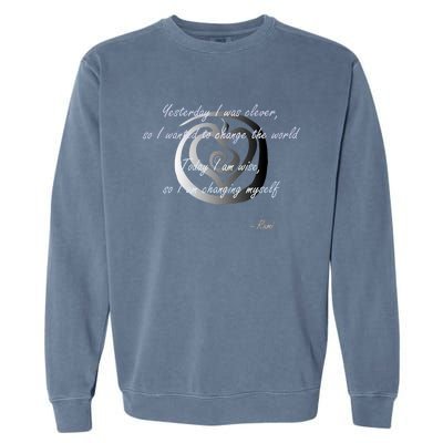 Rumi Poet Inspiring Quote Full Of Wisdom And Mysticism Garment-Dyed Sweatshirt