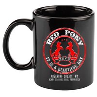 Red Pony It Is A Beautiful Day 11oz C Handle Ceramic Mug