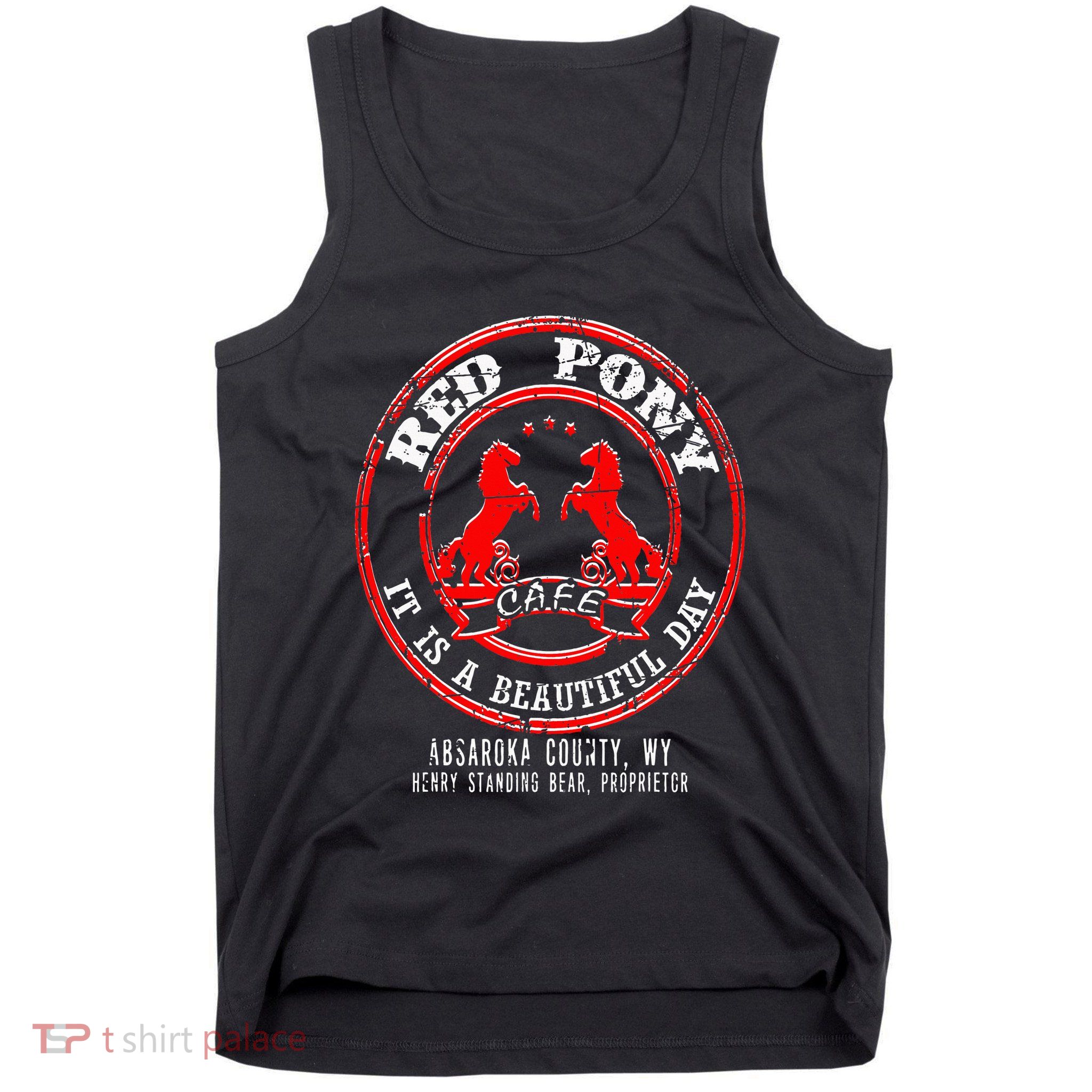 Red Pony It Is A Beautiful Day Tank Top