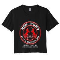 Red Pony It Is A Beautiful Day Crop Top