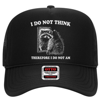 Raccoon Philosopher, I Do Not Think Therefore I Do Not Am Trucker Hat