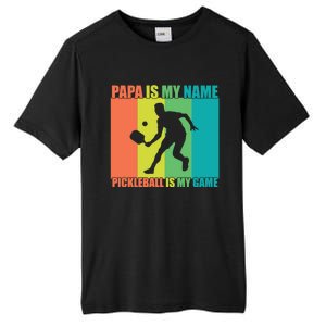 Retro Papa Is My Name Pickleball Is My Game FatherS Day Great Gift Tall Fusion ChromaSoft Performance T-Shirt