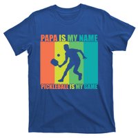 Retro Papa Is My Name Pickleball Is My Game FatherS Day Great Gift T-Shirt