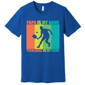 Retro Papa Is My Name Pickleball Is My Game FatherS Day Great Gift Premium T-Shirt