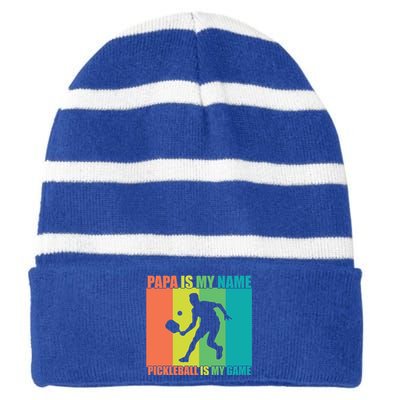 Retro Papa Is My Name Pickleball Is My Game FatherS Day Great Gift Striped Beanie with Solid Band