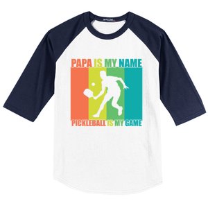 Retro Papa Is My Name Pickleball Is My Game FatherS Day Great Gift Baseball Sleeve Shirt