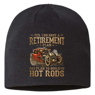 Retirement Plan I Plan To Build Hot Rods Sustainable Beanie