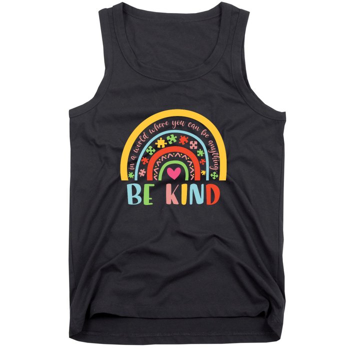 Rainbow Puzzle In A World Where You An Be Anything Be Kind Autism Awareness Tank Top