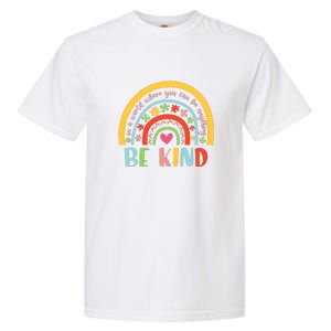 Rainbow Puzzle In A World Where You An Be Anything Be Kind Autism Awareness Garment-Dyed Heavyweight T-Shirt