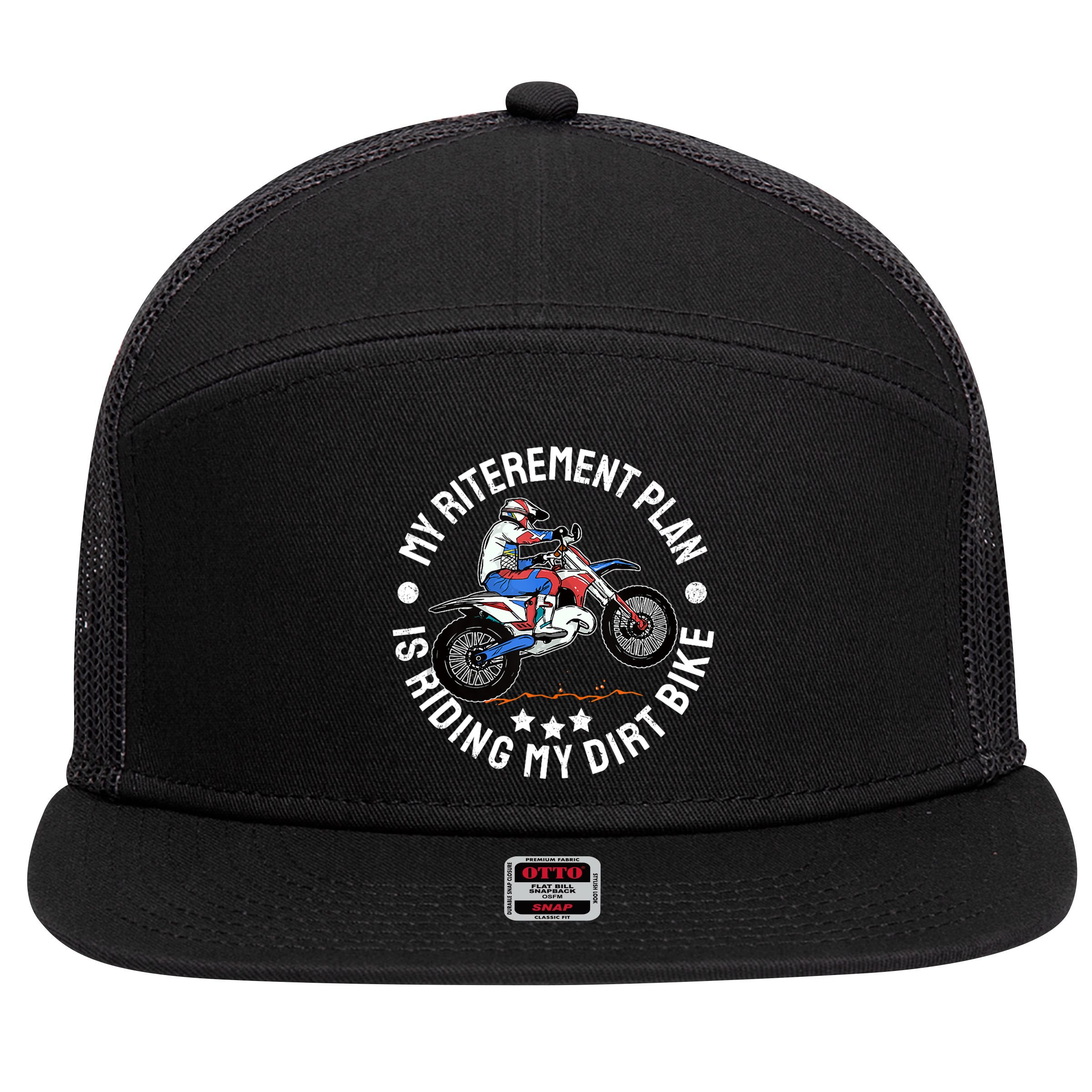 Retirement Plan I'm Riding My Dirt Bike MX Funny Motocross 7 Panel Mesh Trucker Snapback Hat