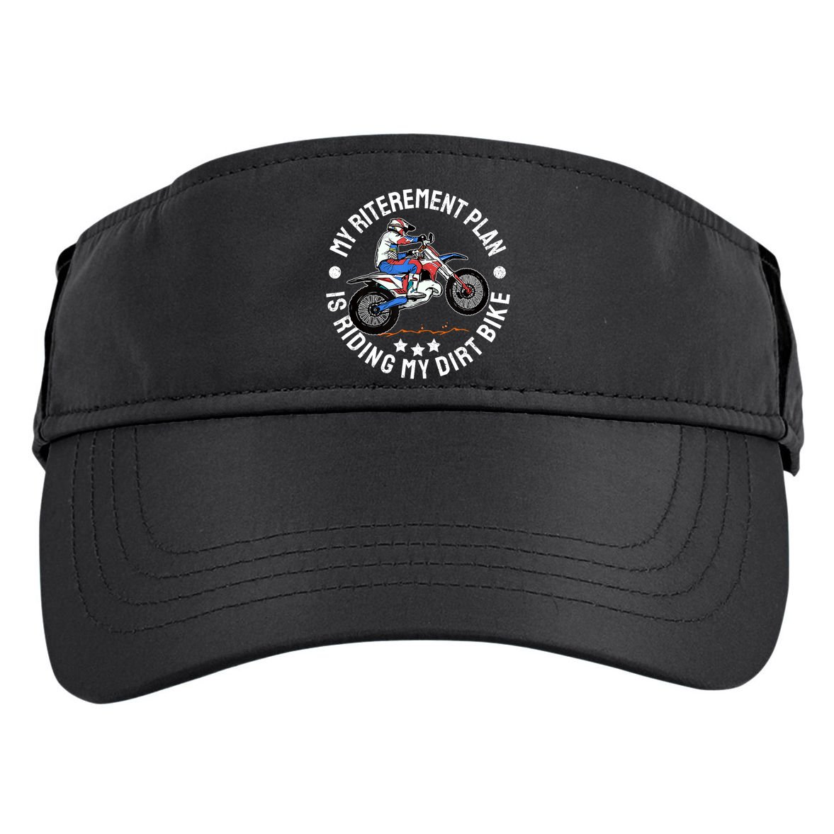 Retirement Plan I'm Riding My Dirt Bike MX Funny Motocross Adult Drive Performance Visor