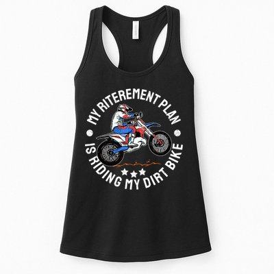 Retirement Plan I'm Riding My Dirt Bike MX Funny Motocross Womens Tank Top
