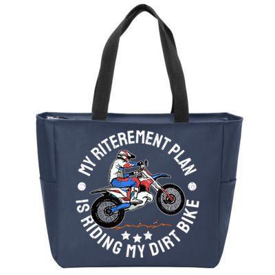 Retirement Plan I'm Riding My Dirt Bike MX Funny Motocross Zip Tote Bag