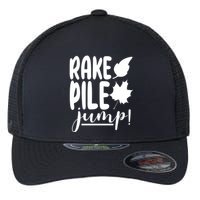 Rake Pile Jump Fall Lover Flexfit Unipanel Trucker Cap
