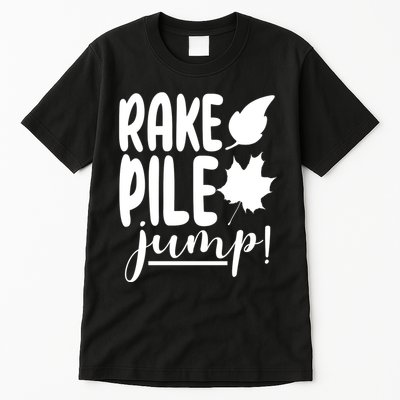 Rake Pile Jump Fall Lover Tall T-Shirt