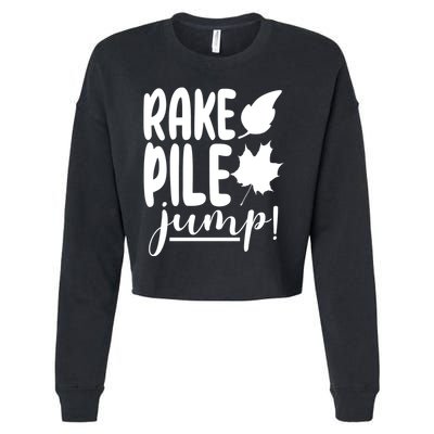 Rake Pile Jump Fall Lover Cropped Pullover Crew