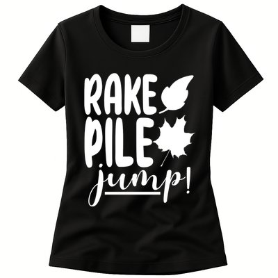 Rake Pile Jump Fall Lover Womens T-Shirt