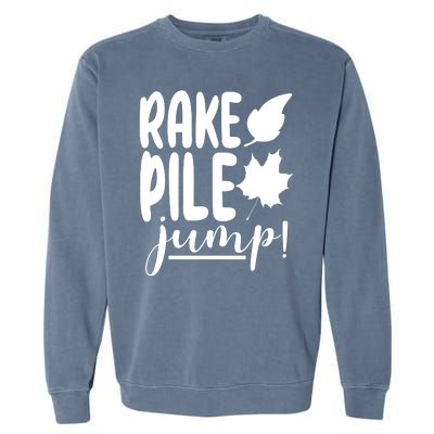 Rake Pile Jump Fall Lover Garment-Dyed Sweatshirt