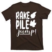 Rake Pile Jump Fall Lover T-Shirt