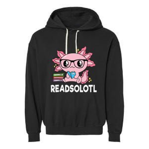 Readsolotl Pink Kawaii Axolotl Book Lover Funny Reading Garment-Dyed Fleece Hoodie