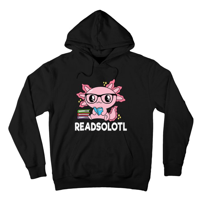 Readsolotl Pink Kawaii Axolotl Book Lover Funny Reading Hoodie