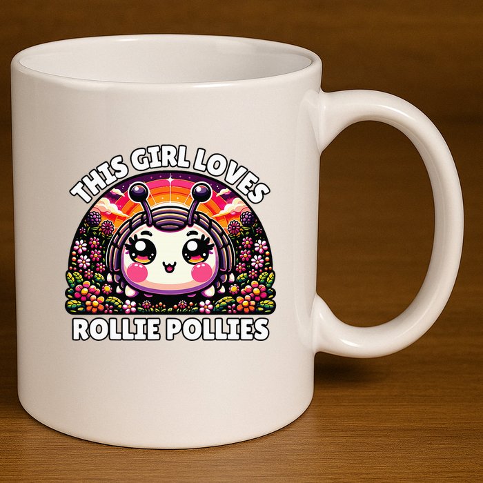 Roly Poly Kawaii Pill Bug This Girl Loves Rollie Pollies 11oz C Handle Ceramic Mug
