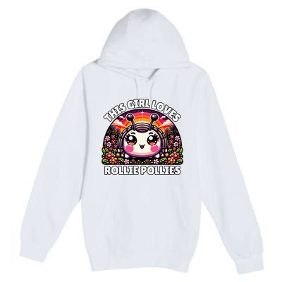 Roly Poly Kawaii Pill Bug This Girl Loves Rollie Pollies Premium Pullover Hoodie